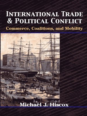 cover image of International Trade and Political Conflict
